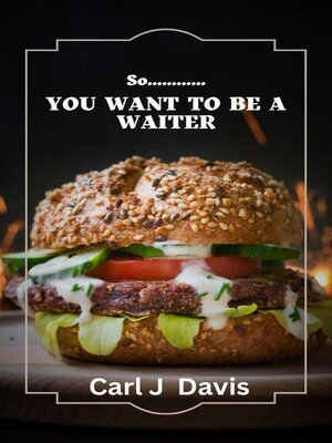cover image of So......You want to be a Waiter